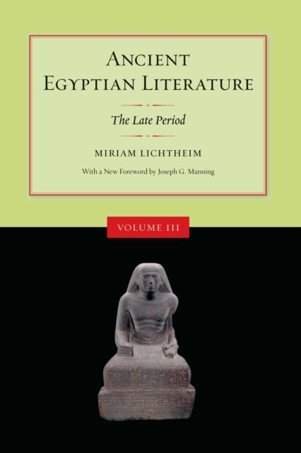 Ancient Egyptian Literature : Volume III: The Late Period, EPUB eBook