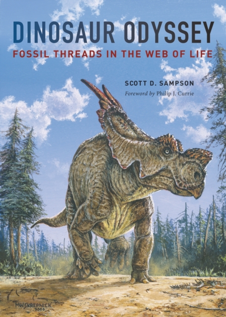 Dinosaur Odyssey : Fossil Threads in the Web of Life, EPUB eBook
