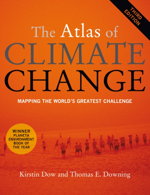 The Atlas of Climate Change : Mapping the World's Greatest Challenge, EPUB eBook