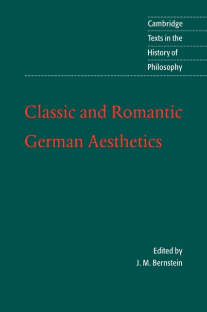 Classic and Romantic German Aesthetics, Paperback / softback Book
