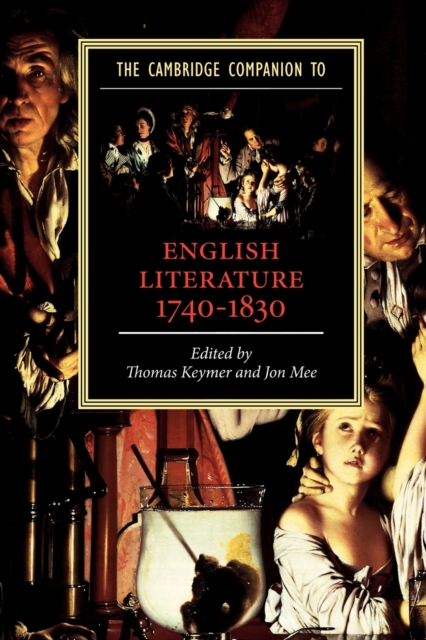 The Cambridge Companion to English Literature, 1740-1830, Paperback / softback Book