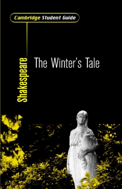 Cambridge Student Guide to The Winter's Tale, Paperback Book