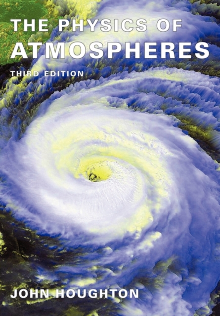 The Physics of Atmospheres, Paperback / softback Book