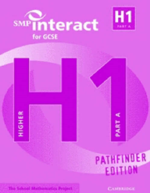 SMP Interact for GCSE Book H1 Part A Pathfinder Edition, Paperback Book