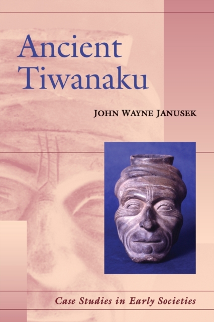 Ancient Tiwanaku, Paperback / softback Book