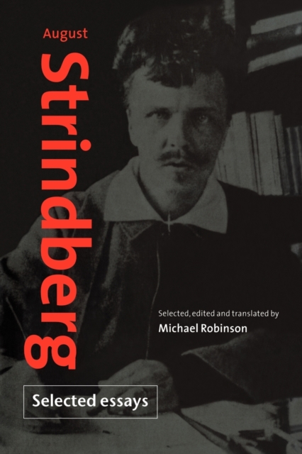 August Strindberg: Selected Essays, Paperback / softback Book