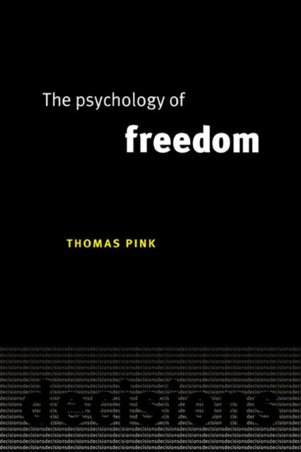 The Psychology of Freedom, Paperback / softback Book