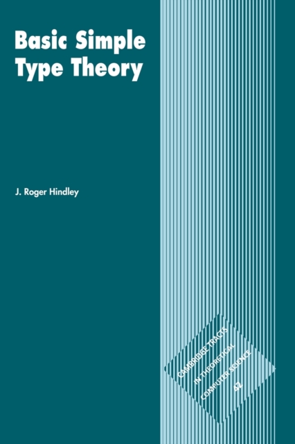 Basic Simple Type Theory, Paperback / softback Book