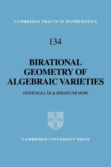 Birational Geometry of Algebraic Varieties, Paperback / softback Book