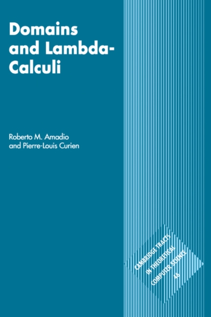 Domains and Lambda-Calculi, Paperback / softback Book