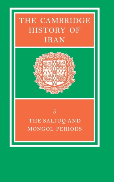 The Cambridge History of Iran, Hardback Book