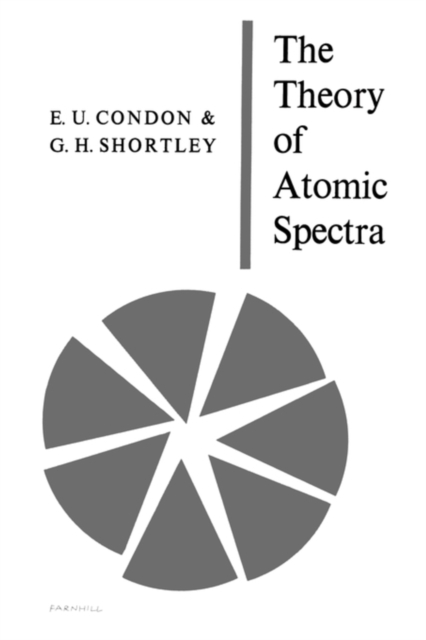 The Theory of Atomic Spectra, Paperback / softback Book
