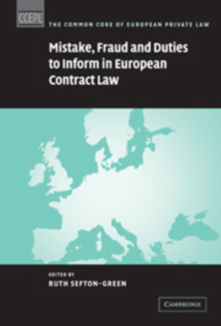 Mistake, Fraud and Duties to Inform in European Contract Law, Paperback / softback Book