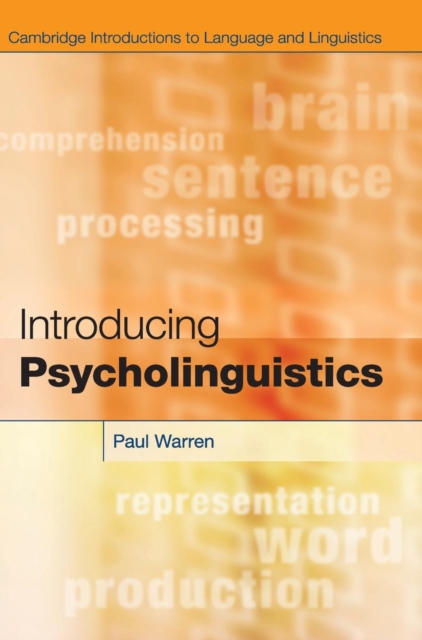 Introducing Psycholinguistics, Hardback Book