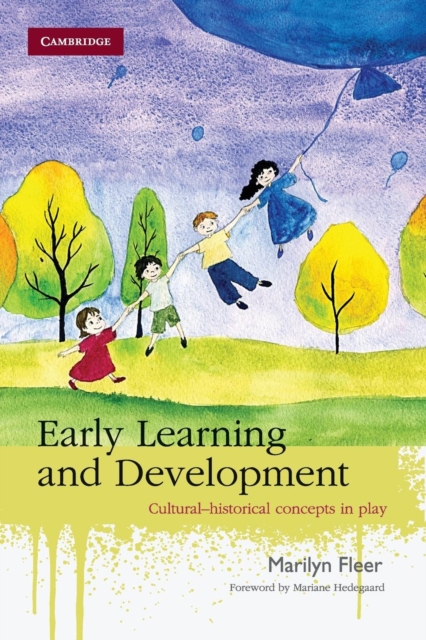 Early Learning and Development : Cultural-historical Concepts in Play, Paperback / softback Book