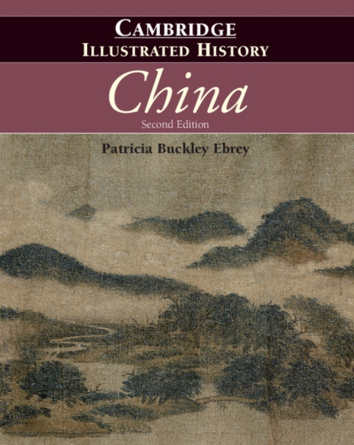 The Cambridge Illustrated History of China, Paperback / softback Book