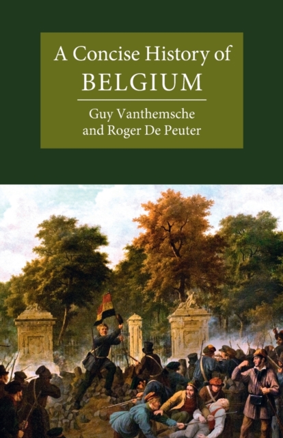 A Concise History of Belgium, Paperback / softback Book