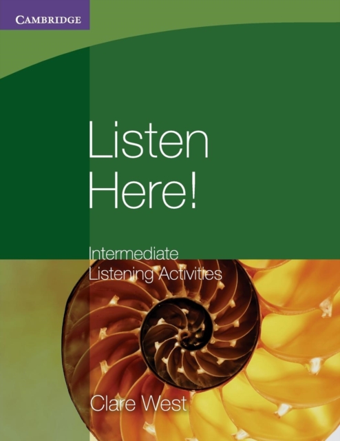 Listen Here! Intermediate Listening Activities, Paperback / softback Book