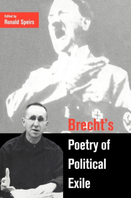 Brecht's Poetry of Political Exile, Paperback / softback Book