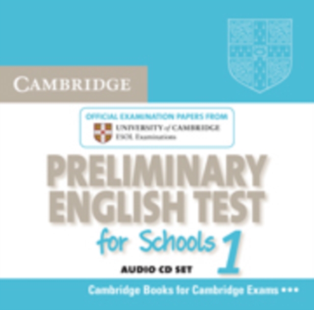 Cambridge Preliminary English Test for Schools 1 Audio CDs (2) : Official Examination Papers from University of Cambridge ESOL Examinations, CD-Audio Book