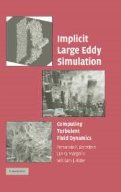 Implicit Large Eddy Simulation : Computing Turbulent Fluid Dynamics, Paperback / softback Book
