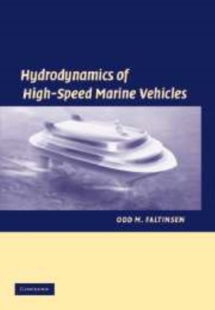 Hydrodynamics of High-Speed Marine Vehicles, Paperback / softback Book