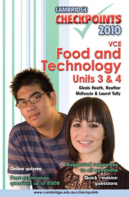 Cambridge Checkpoints VCE Food and Technology Units 3 and 4 2010, Paperback / softback Book