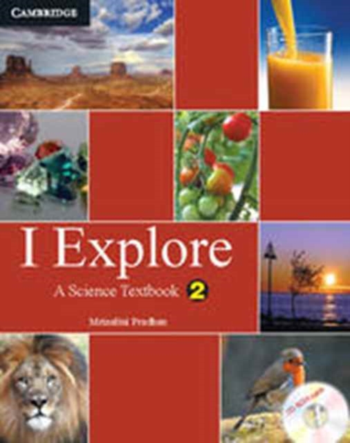 I Explore Primary Student Book with CD-ROM : A Science Textbook for Class 2, Mixed media product Book