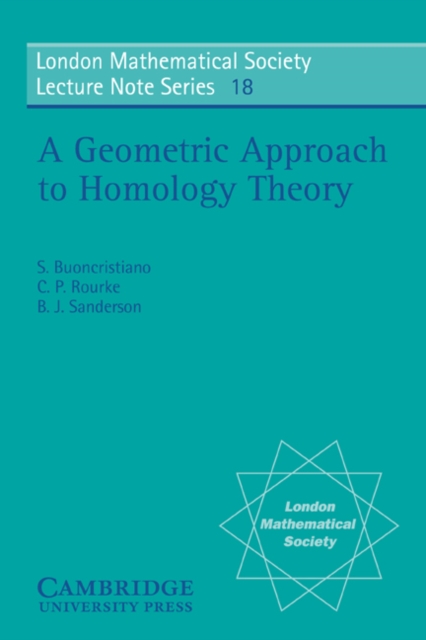 A Geometric Approach to Homology Theory, Paperback / softback Book