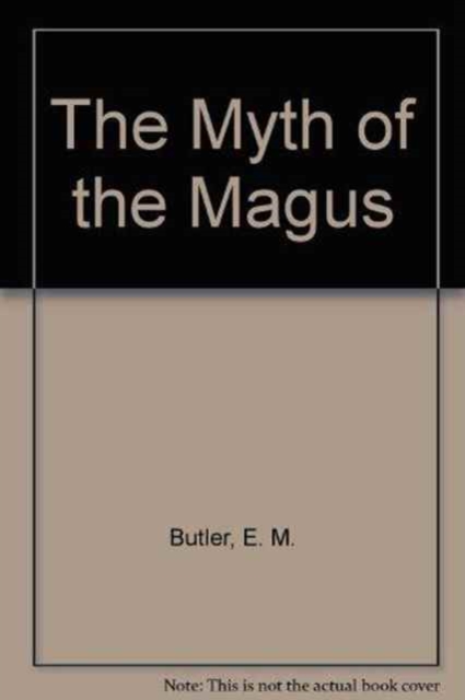 The Myth of the Magus, Hardback Book