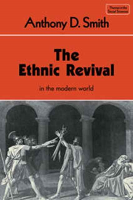 The Ethnic Revival, Hardback Book