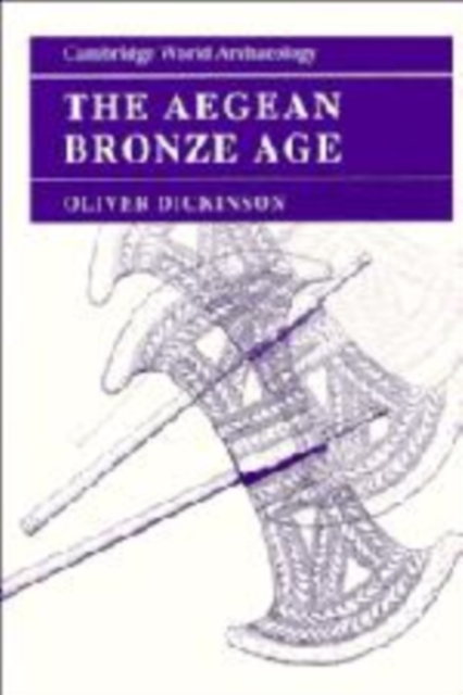 The Aegean Bronze Age, Hardback Book
