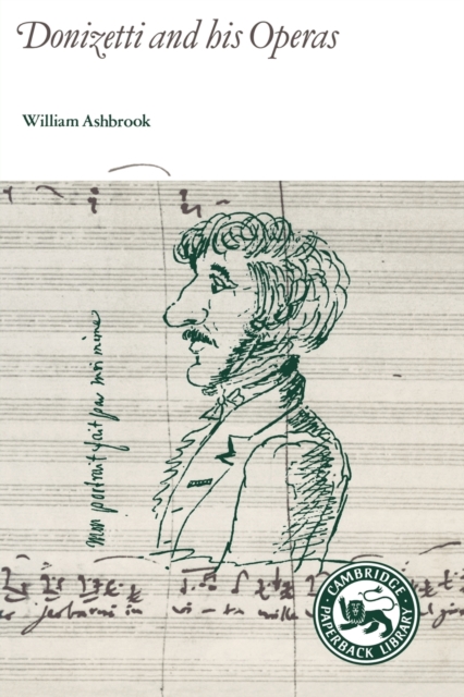 Donizetti and His Operas, Paperback / softback Book