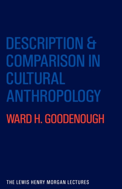 Description and Comparison in Cultural Anthropology, Paperback / softback Book