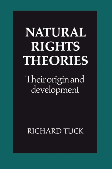 Natural Rights Theories : Their Origin and Development, Paperback / softback Book