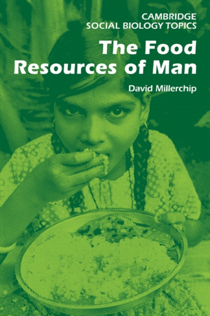 The Food Resources of Man, Paperback / softback Book