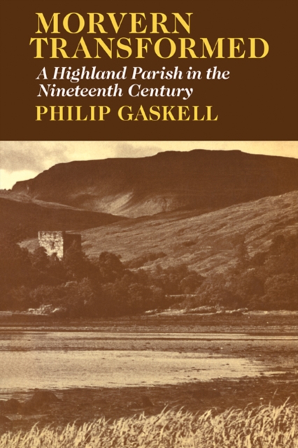 Morvern Transformed : A Highland Parish in the Nineteenth Century, Paperback / softback Book