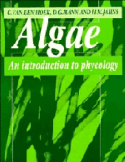 Algae : An Introduction to Phycology, Hardback Book