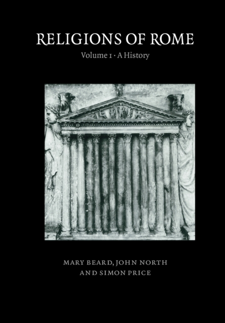 Religions of Rome: Volume 1, A  History, Paperback / softback Book