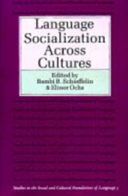 Language Socialization across Cultures, Hardback Book