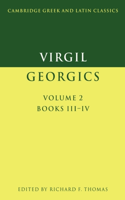 Virgil: Georgics: Volume 2, Books III-IV, Paperback / softback Book