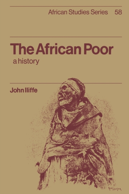 The African Poor : A History, Paperback / softback Book