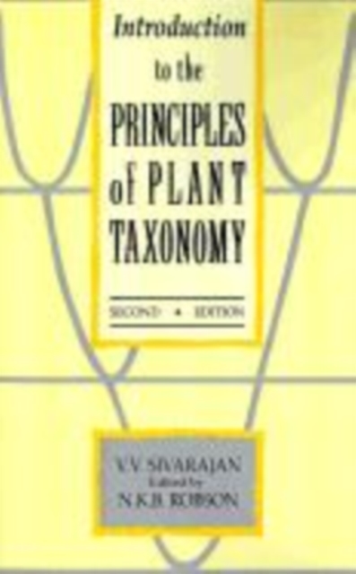 Introduction to the Principles of Plant Taxonomy, Hardback Book