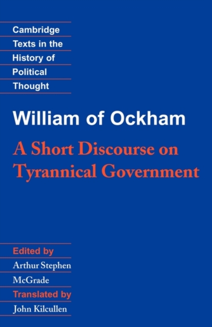William of Ockham: A Short Discourse on Tyrannical Government, Paperback / softback Book