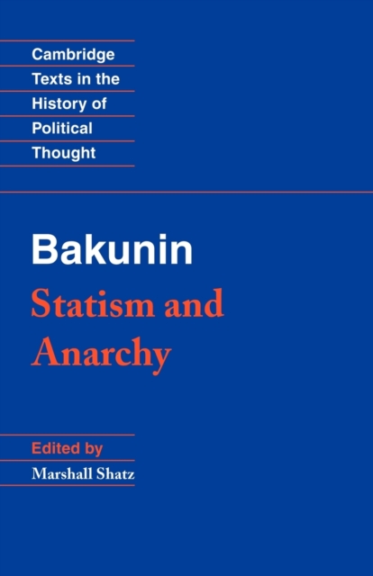Bakunin: Statism and Anarchy, Paperback / softback Book