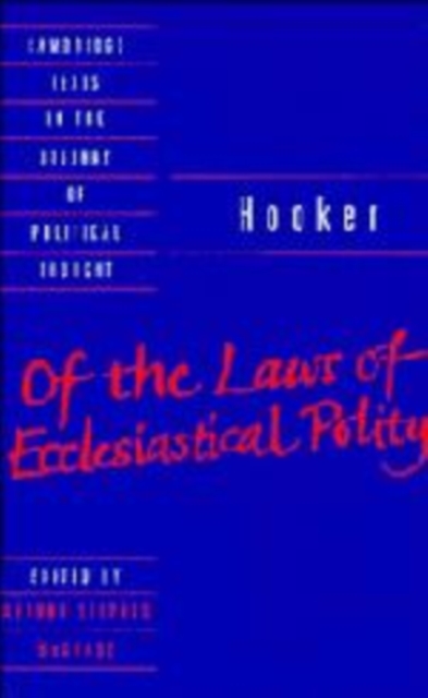 Hooker: Of the Laws of Ecclesiastical Polity, Hardback Book