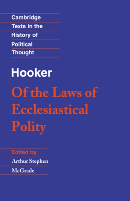 Hooker: Of the Laws of Ecclesiastical Polity, Paperback / softback Book