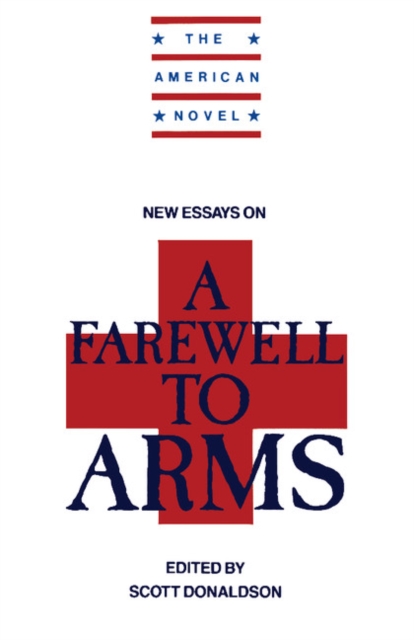 New Essays on A Farewell to Arms, Paperback / softback Book