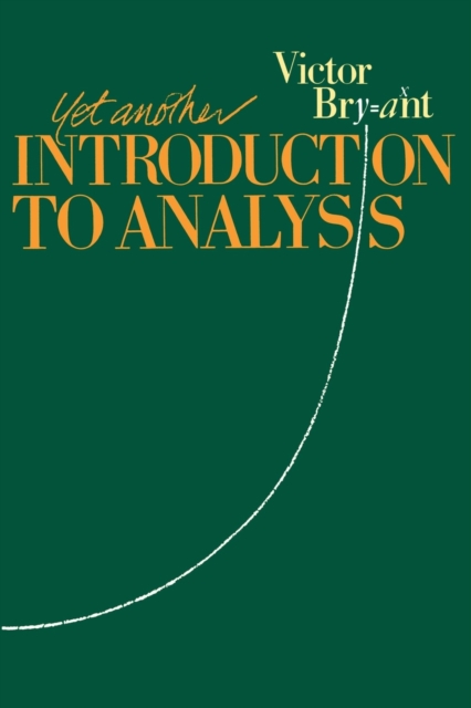 Yet Another Introduction to Analysis, Paperback / softback Book