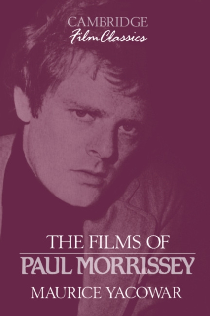 The Films of Paul Morrissey, Paperback / softback Book